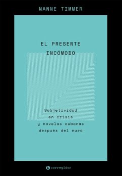 Cover El presente incómodo (eBook, ePUB)