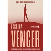 Escolha vencer (eBook, ePUB)