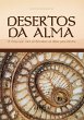 Desertos da Alma: A Força que Você... - Bild 1