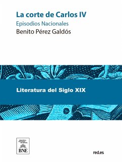Cover La Corte de Carlos IV (eBook, ePUB)