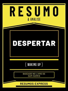 Cover Resumo & Analise - Despertar (Waking Up) - Baseado No Livro De Sam Harris (eBook, ePUB)
