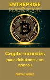 Crypto-monnaies pour débutants - un aperçu (eBook, ePUB)