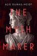 The Myth Maker (eBook, ePUB) - Bild 1