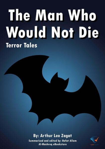 The Man Who Would Not Die (eBook, ePUB)
