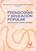 Pedagogías y educación popular (eBook, PDF) Pedagogías y educación popular (eBook, PDF)