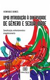 Uma introdução à diversidade de gênero e sexualidade (eBook, ePUB) Uma introdução à diversidade de gênero e sexualidade (eBook, ePUB)
