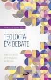 Teologia em Debate (eBook, ePUB)