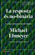La resposta és no-binària (eBook,... - Bild 1