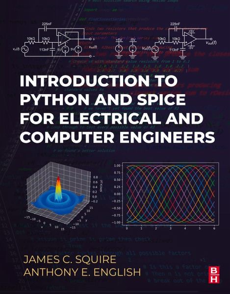 Introduction to Python and Spice for Electrical and Computer Engineers (eBook, ePUB) Introduction to Python and Spice for Electrical and Computer Engineers (eBook, ePUB)