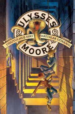 Cover Ulysses Moore 2 - Unutulmus Eski Haritalar Dükkani (eBook, ePUB)