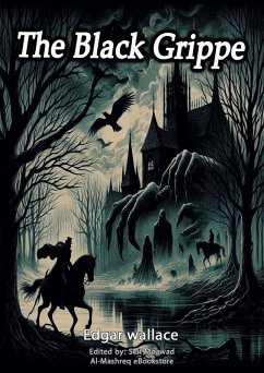 The Black Grippe (eBook, ePUB) - Wallace, Edgar