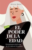El poder de la edad (eBook, ePUB) El poder de la edad (eBook, ePUB)