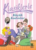 Klasiklerle Tanisiyorum - Küçük Kadinlar (eBook, ePUB) Klasiklerle Tanisiyorum - Küçük Kadinlar (eBook, ePUB)