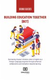 Building Education Together (BET) (eBook, ePUB)