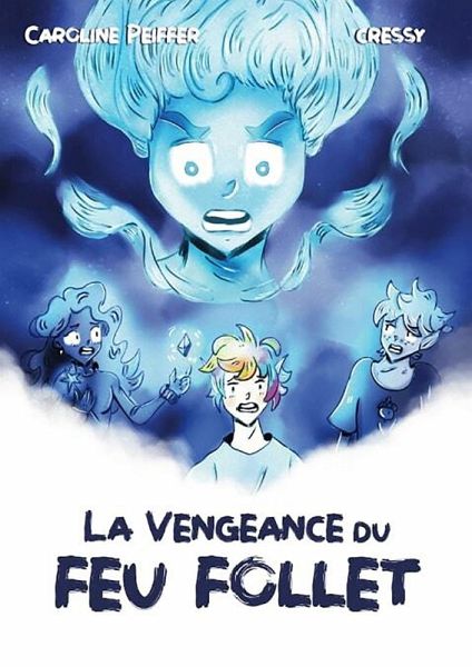 La vengeance du feu follet (eBook, ePUB)