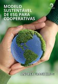 Modelo sustentável de ESG para cooperativas (eBook, ePUB)