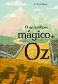 O Maravilhoso Mágico de Oz (eBook, ePUB) O Maravilhoso Mágico de Oz (eBook, ePUB)