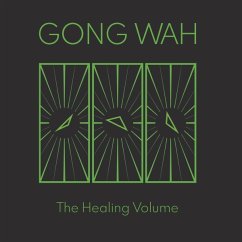 The Healing Volume - Gong Wah