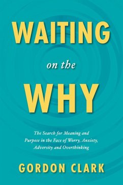 Cover Waiting on the Why (eBook, ePUB)
