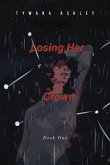 Losing Her Crown (eBook, ePUB)
