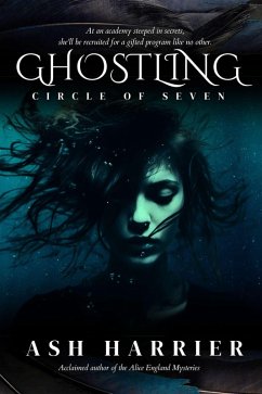 Ghostling (Circle of Seven, #1) (eBook, ePUB) - Harrier, Ash