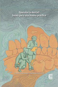 Operatoria dental: bases para una buena práctica (eBook, ePUB) - Arango Betancur, Luz Mónica; España Suárez, Jorge Rolando