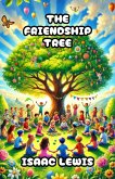The Friendship Tree (Diversity, Equality, and Inclusion) (eBook, ePUB)