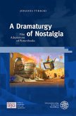 A Dramaturgy of Nostalgia (eBook, PDF)