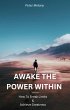 Awake the Power Within (eBook, ePUB) - Bild 1