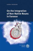 On the Integration of Non-Native Nouns in Faroese (eBook, PDF)