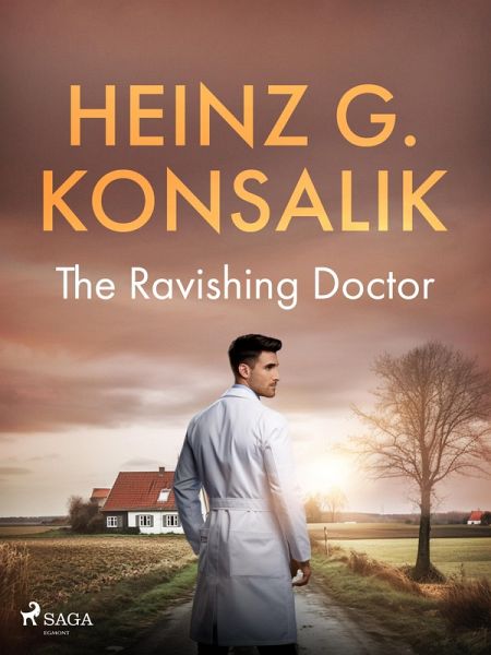 The Ravishing Doctor (eBook, ePUB) The Ravishing Doctor (eBook, ePUB)