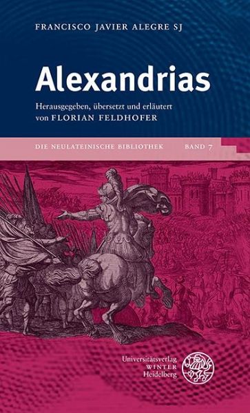 Francesco Javier Alegre SJ: Alexandrias (eBook, PDF) Francesco Javier Alegre SJ: Alexandrias (eBook, PDF)