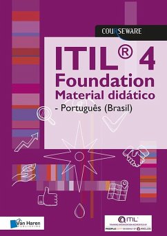 ITIL® 4 Foundation Material didático - Português (Brasil) (eBook, PDF) - Haren Learning Solutions a. o., van