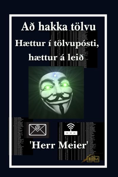 Að hakka tölvu (eBook, ePUB) Að hakka tölvu (eBook, ePUB)