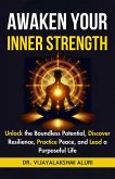 Awaken Your Inner Strength (Spirituality and self care, #3) (eBook, ePUB)
