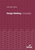 Design thinking e inovação (eBook, ePUB) Design thinking e inovação (eBook, ePUB)