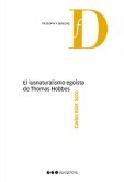 El iusnaturalismo egoísta de Thomas Hobbes (eBook, PDF)