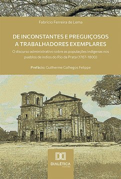 Cover De inconstantes e preguiçosos a trabalhadores exemplares (eBook, ePUB)