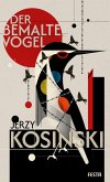 Der bemalte Vogel (eBook, ePUB) Der bemalte Vogel (eBook, ePUB)