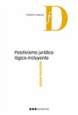 Positivismo jurídico lógico-incluyente (eBook, PDF)