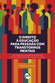 O direito à educação para pessoas com transtornos mentais (eBook, ePUB)