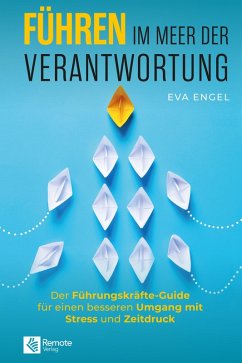 Führen im Meer der Verantwortung (eBook, ePUB) - Engel, Eva