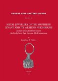 Metal Jewellery of the Southern Levant and its Western Neighbours (eBook, PDF)