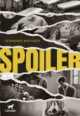 Spoiler (eBook, ePUB) Spoiler (eBook, ePUB)
