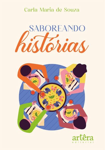 Saboreando Histórias (eBook, ePUB) Saboreando Histórias (eBook, ePUB)