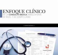 Cover Enfoque clínico de la consulta médica ambulatoria de nivel 1 de complejidad (eBook, PDF)