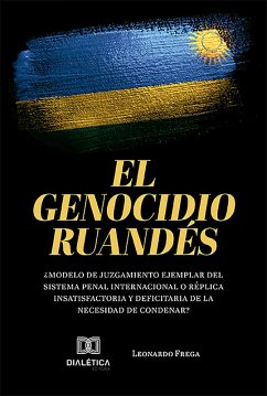 El Genocidio Ruandés (eBook, ePUB) - Frega, Leonardo