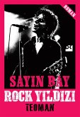 Sayin Bay Rock Yildizi (eBook, ePUB) Sayin Bay Rock Yildizi (eBook, ePUB)