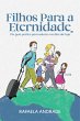 Filhos Para a Eternidade (eBook, ePUB) - Bild 1