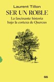 Ser un roble (eBook, ePUB)